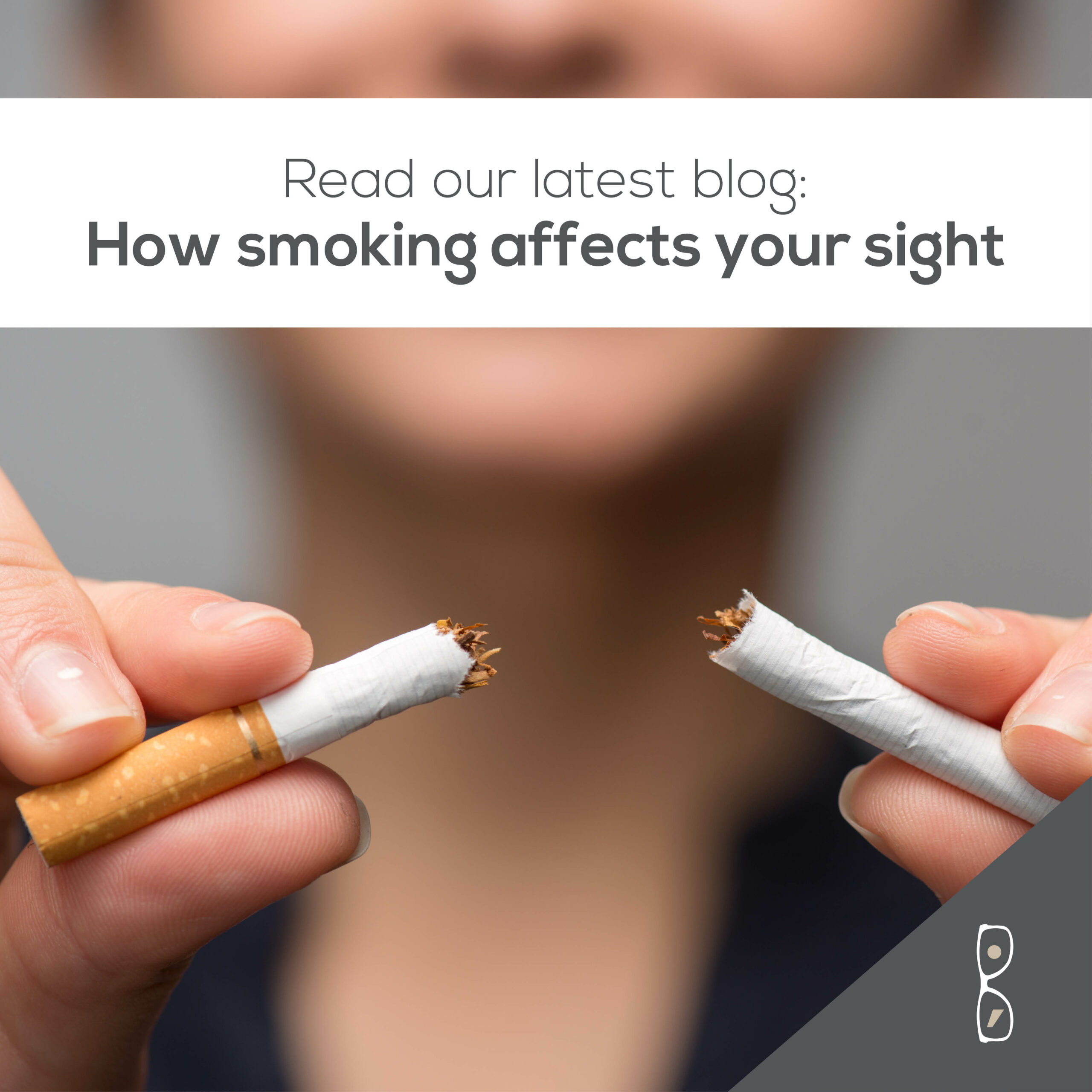 How smoking affects your sight 2530 Socials Mar7 scaled